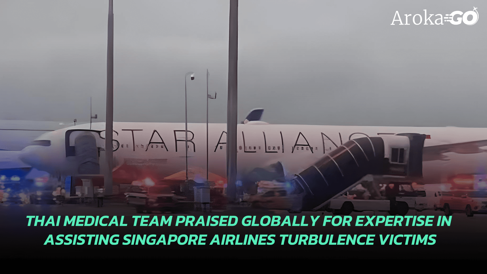 Thai Medical Team Praised Globally for Expertise in Assisting Singapore Airlines Turbulence Victims's featured image