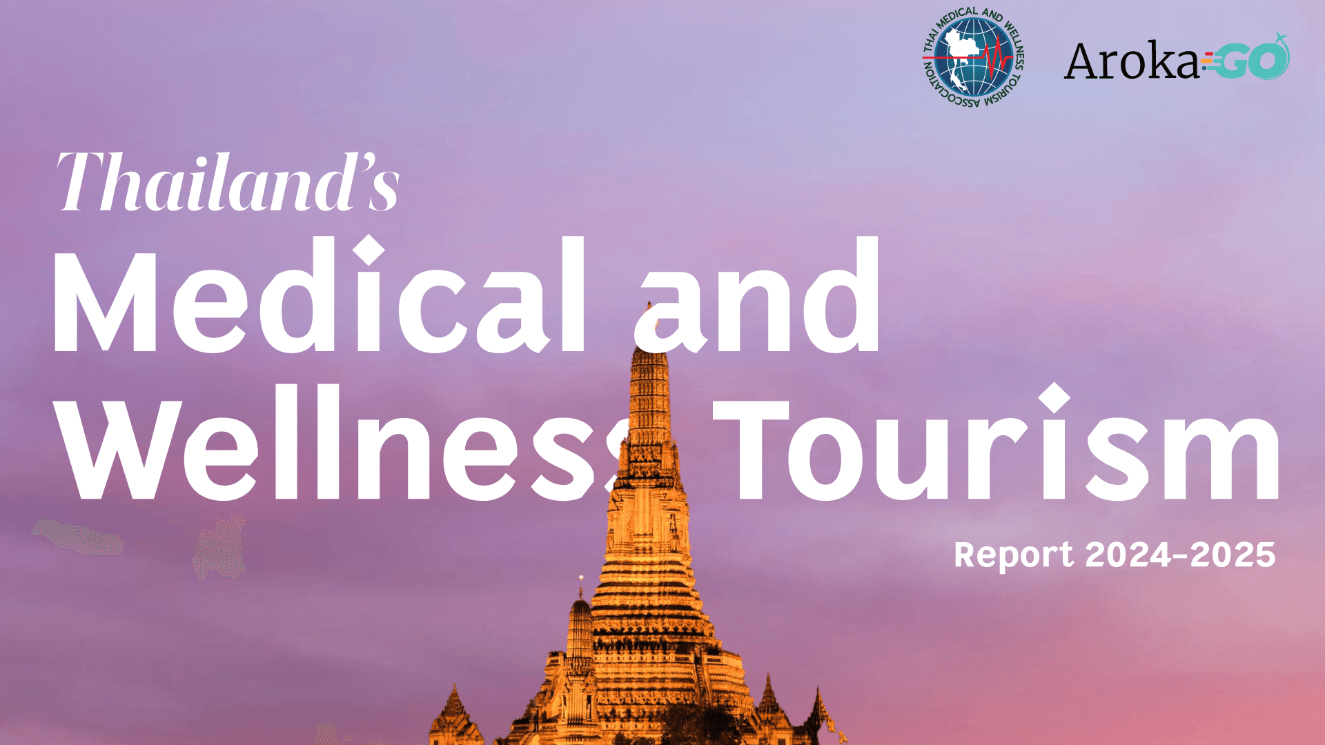 Blog: Thailand’s Medical and Wellness Tourism Report 2024-2025