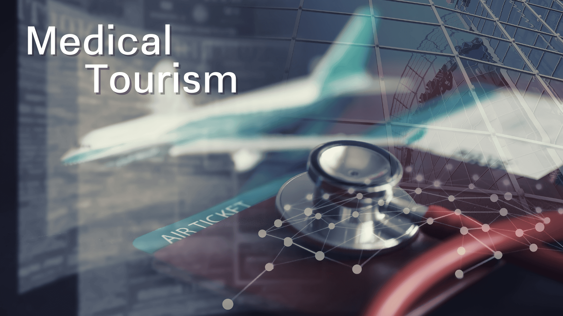 Trends in Medical Tourism Business for the Future's featured image