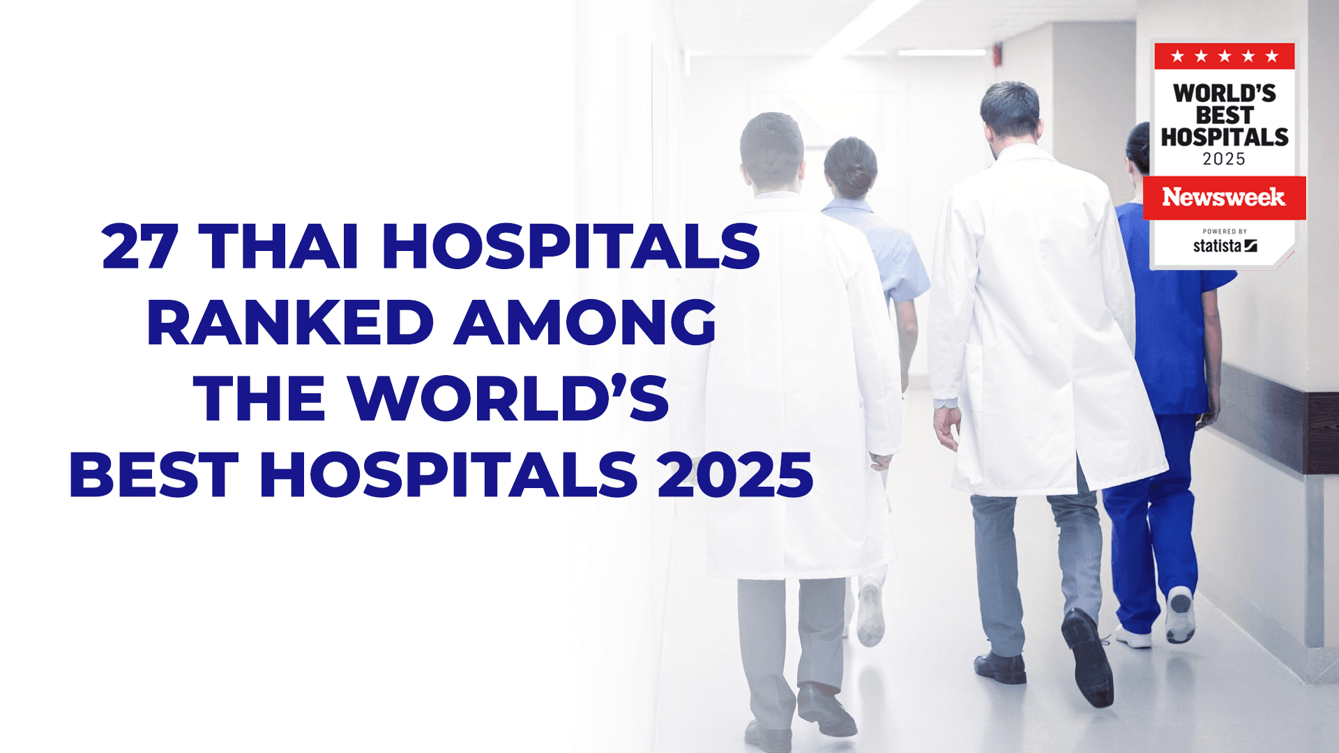 Blog: 27 Thai Hospitals Ranked Among the World’s Best Hospitals 2025